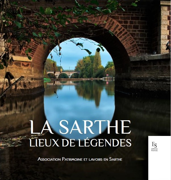 Parution « Lieux de légendes en Sarthe »